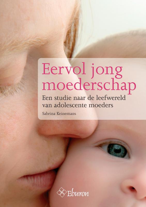 Omslag van Eervol jong moederschap