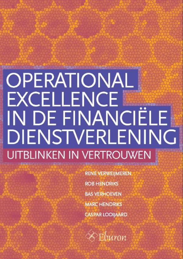 Omslag van Operational excellence in de financiële dienstverlening