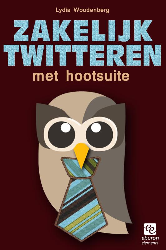 Omslag van Zakelijk twitteren met HootSuite