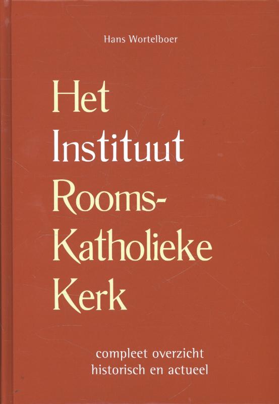 Omslag van Het instituut Rooms-Katholieke kerk
