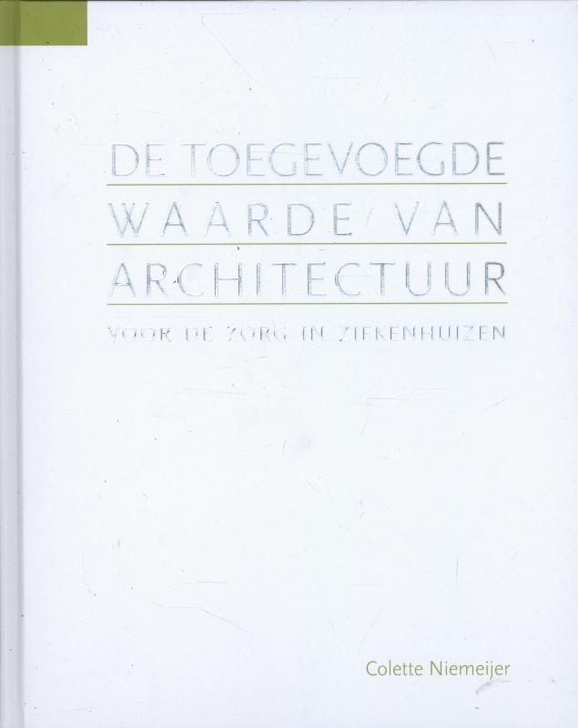 Omslag van De toegevoegde waarde van architectuur
