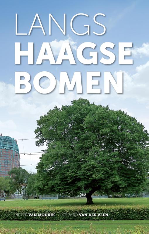 Omslag van Langs Haagse bomen