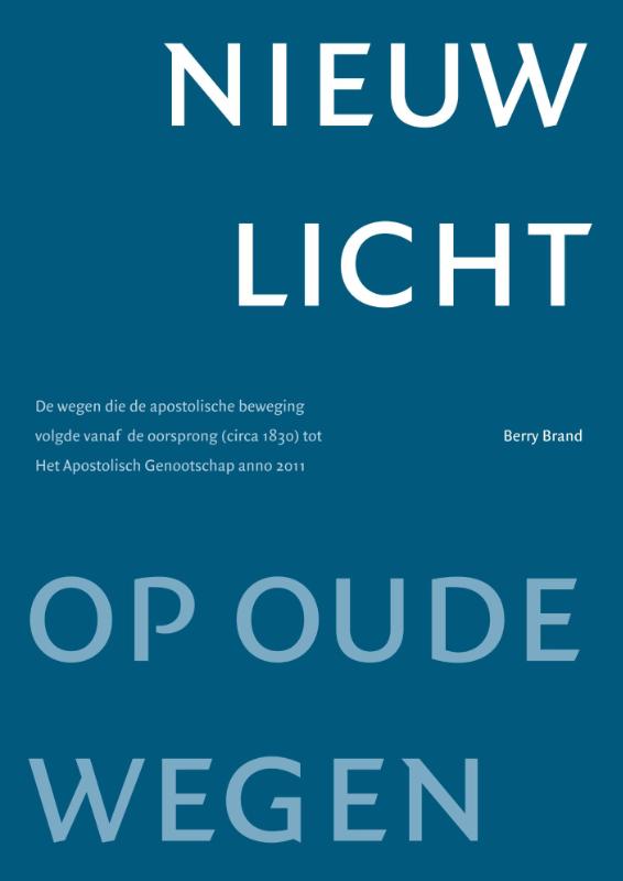 Omslag van Nieuw licht op oude wegen