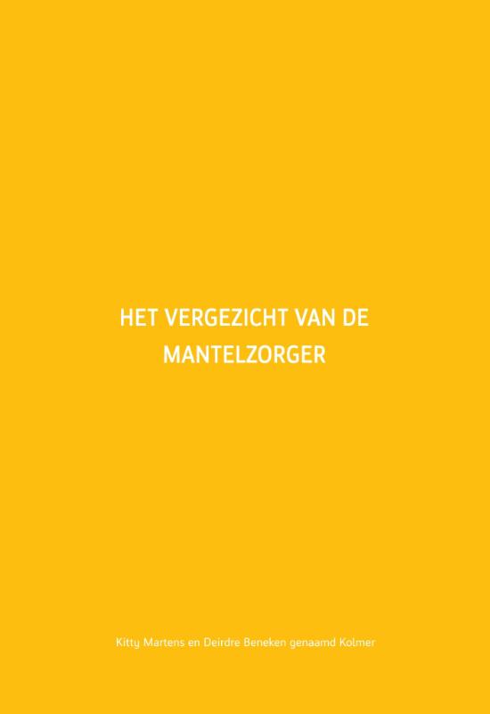 Omslag van Het vergezicht van de mantelzorger