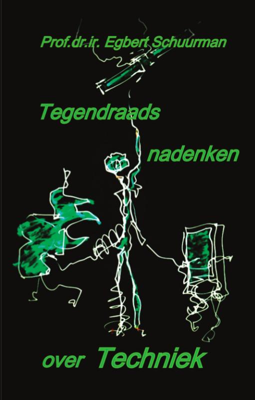 Omslag van Tegendraads nadenken over techniek