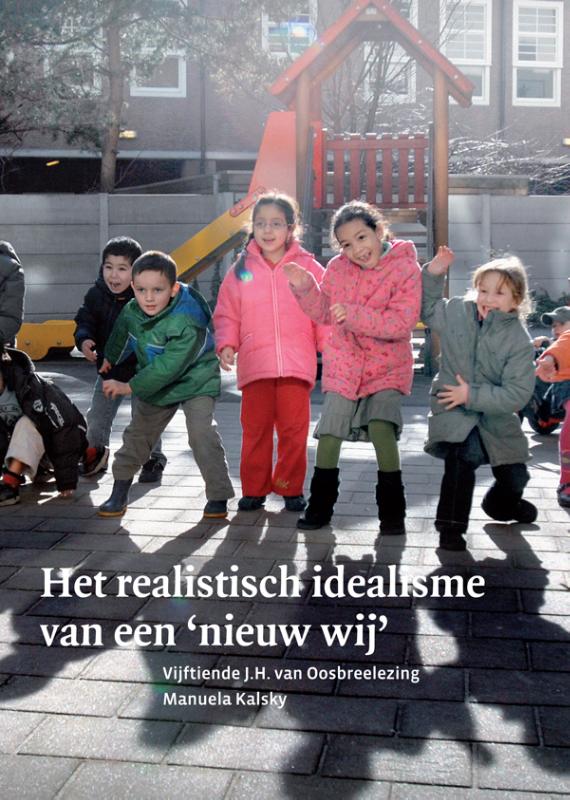 Omslag van Het realistisch idealisme van een nieuw wij