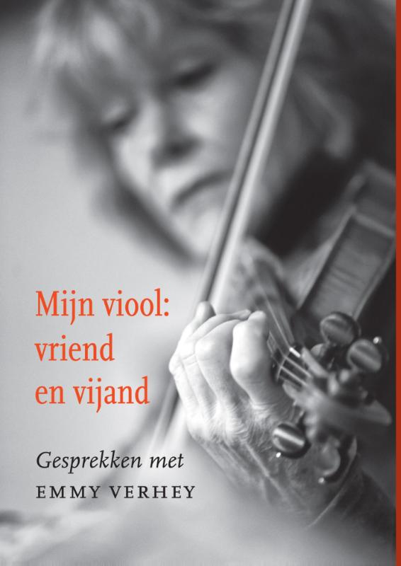 Omslag van Mijn viool: vriend en vijand