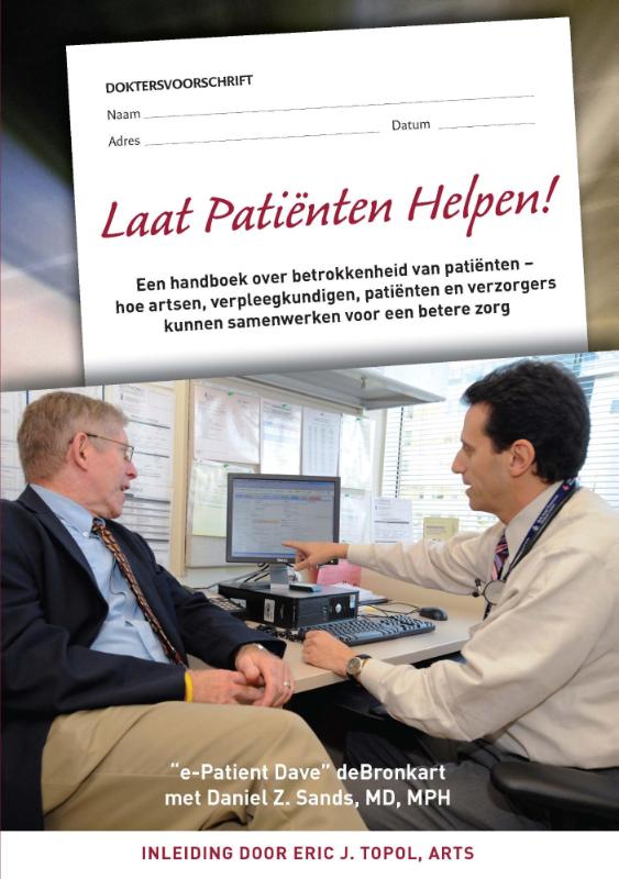Omslag van Laat patiënten helpen!