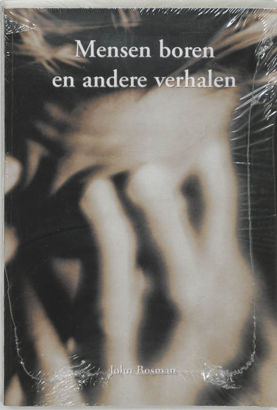Omslag van Mensen boren en andere verhalen