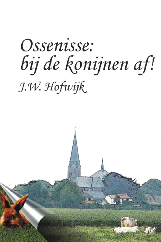 Omslag van Ossenisse: bij de konijnen af!