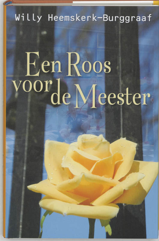 Omslag van Een roos voor de meester