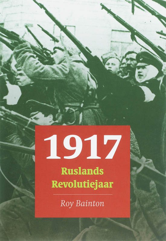 Omslag van 1917 Ruslands revolutiejaar