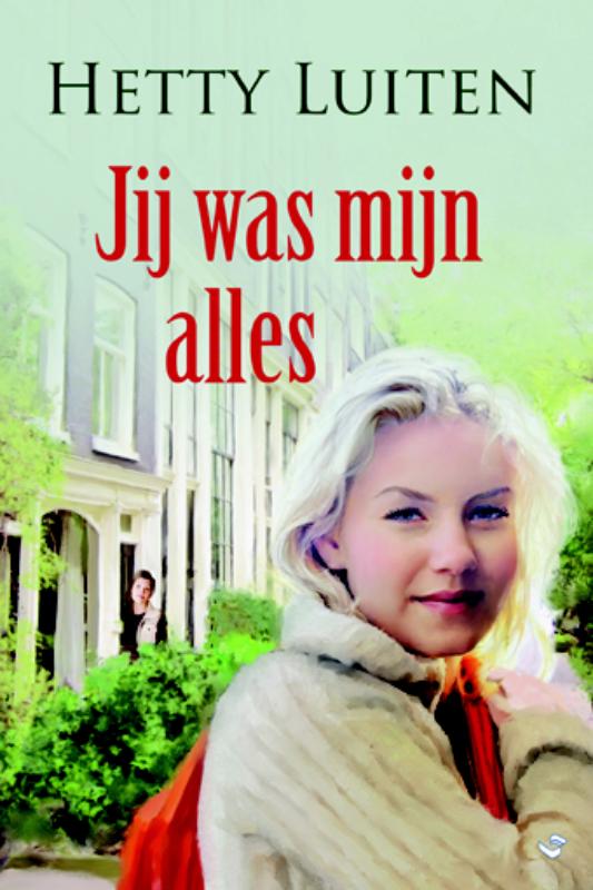 Omslag van Jij was mijn alles