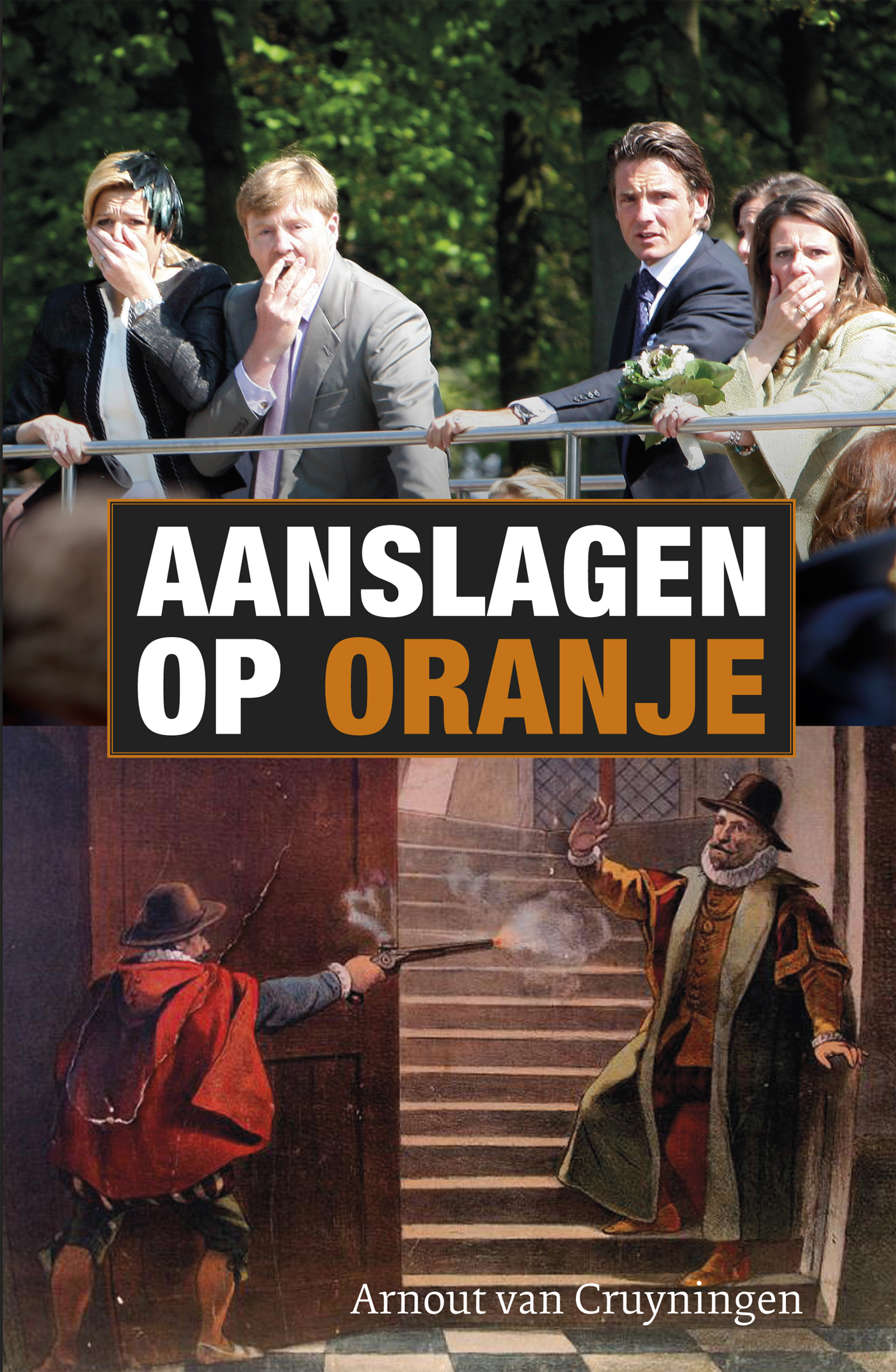 Omslag van Aanslagen op Oranje