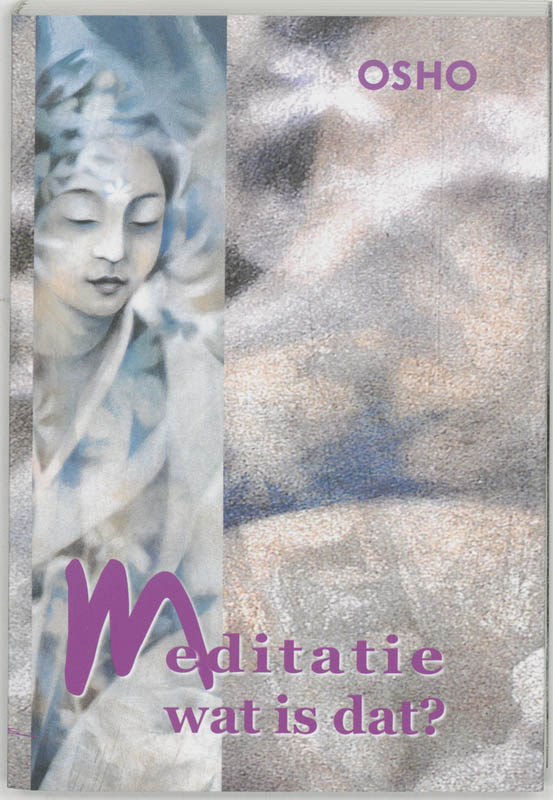 Omslag van Meditatie wat is dat?