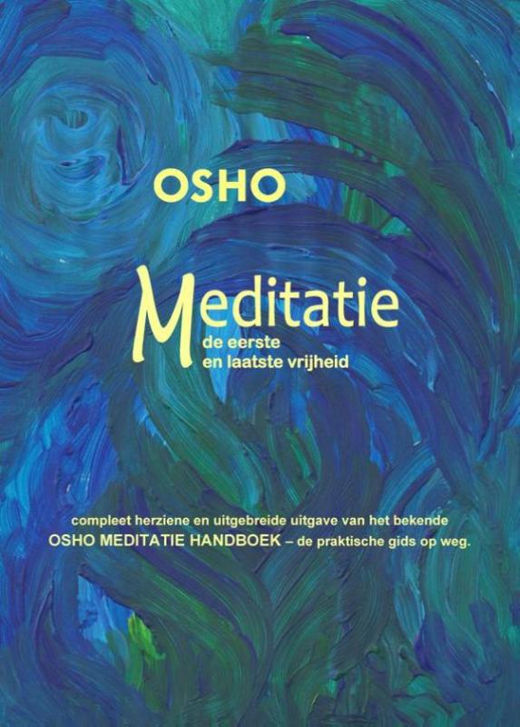 Omslag van Meditatie, de eerste en laatste vrijheid
