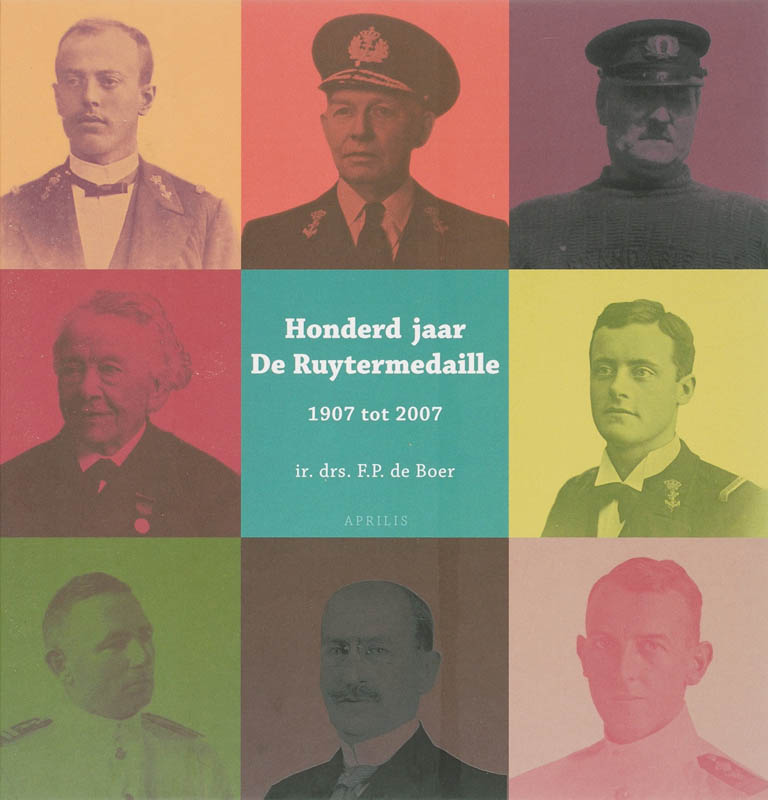 Omslag van Honderd jaar De Ruytermedaille 1907 tot 2007