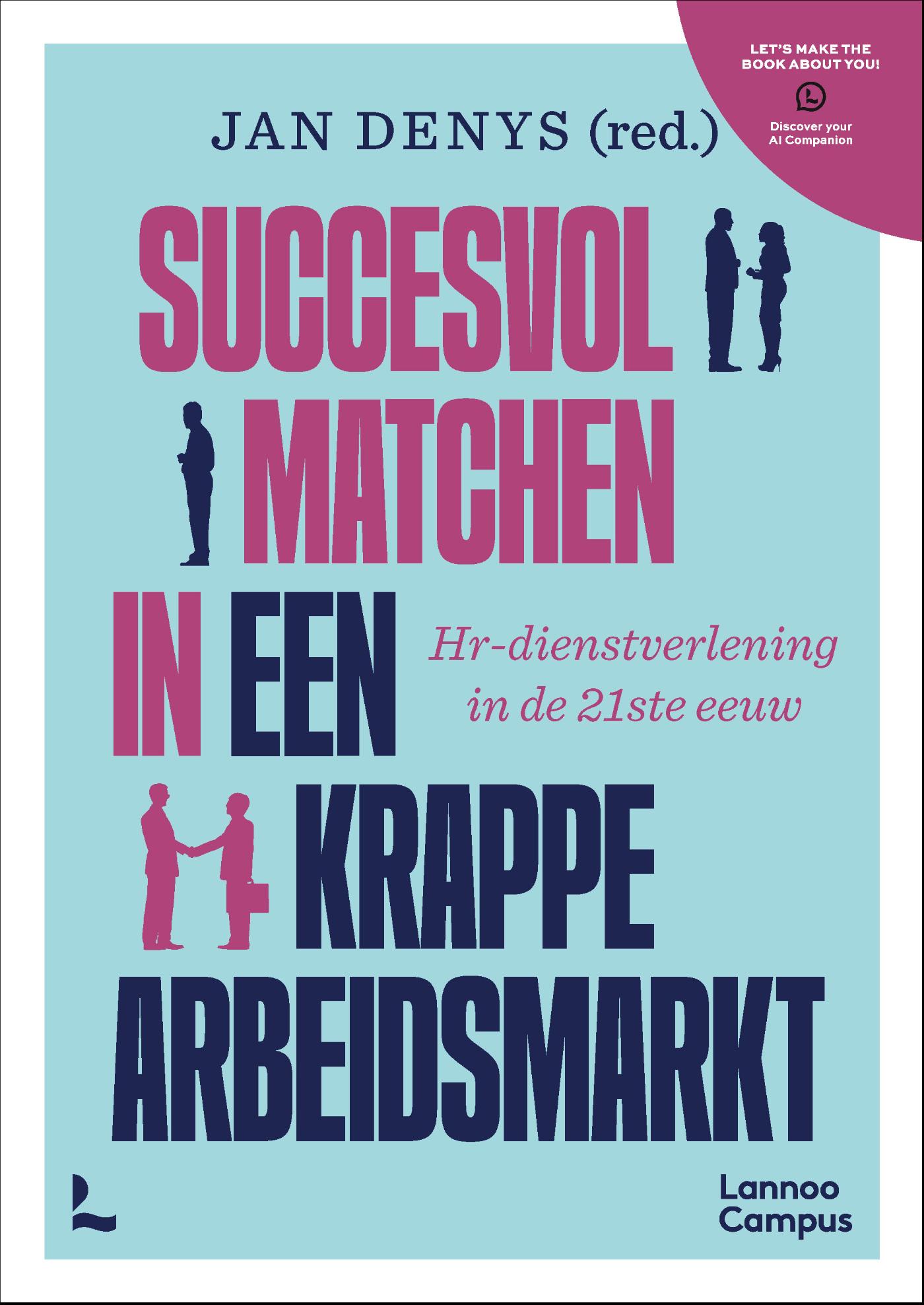 Omslag van Succesvol matchen in een krappe arbeidsmarkt