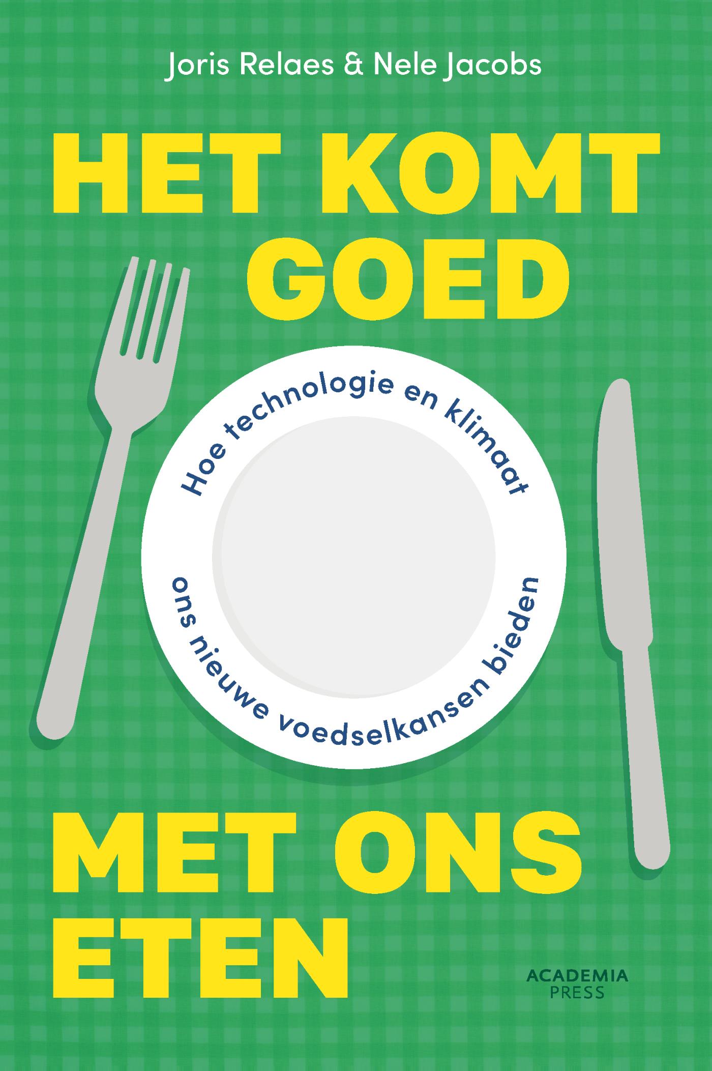 Omslag van Het komt goed met ons eten
