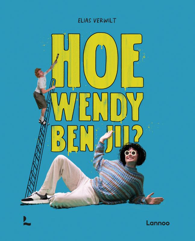 Omslag van Hoe Wendy ben jij?