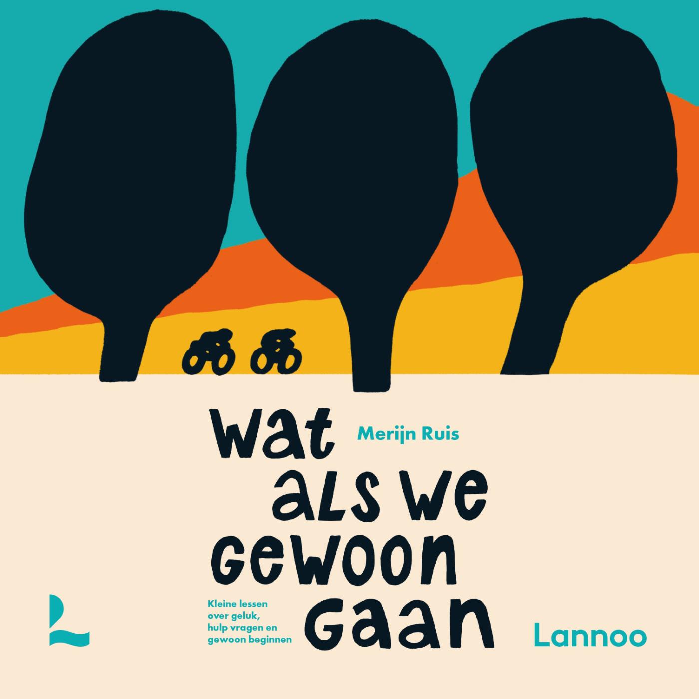 Omslag van Wat als we gewoon gaan