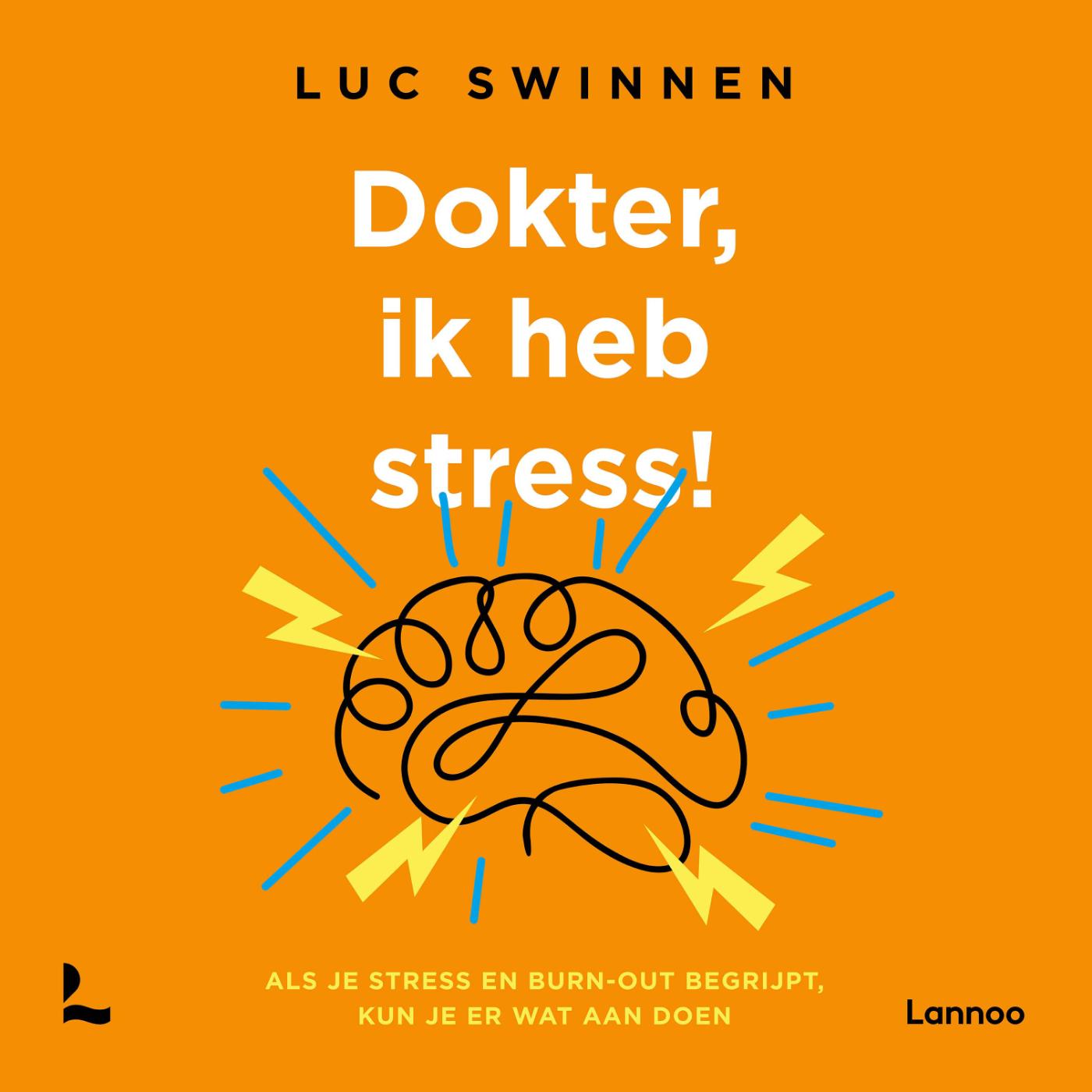 Omslag van Dokter, ik heb stress!