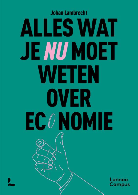 Omslag van Alles wat je nu moet weten over economie