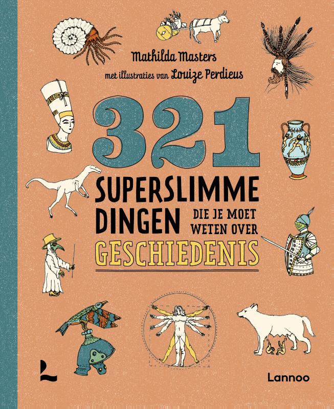 Omslag van 321 superslimme dingen die je moet weten over geschiedenis
