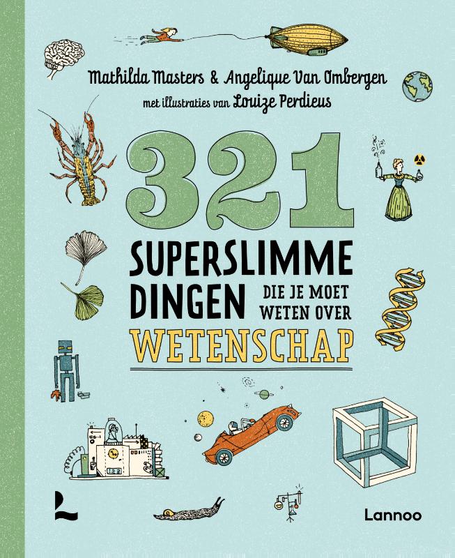 Omslag van 321 superslimme dingen die je moet weten over wetenschap