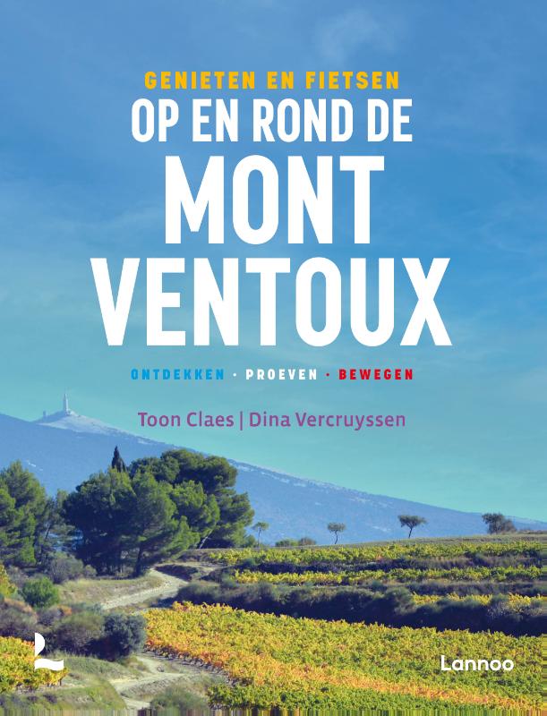 Omslag van Genieten en fietsen op en rond de Mont Ventoux