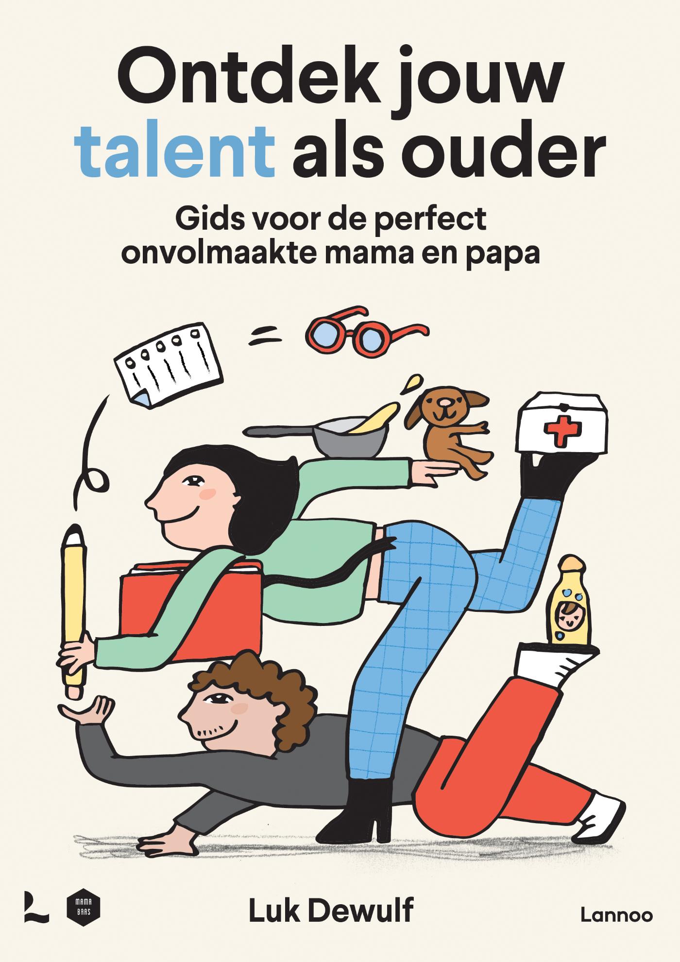 Omslag van Ontdek jouw talent als ouder