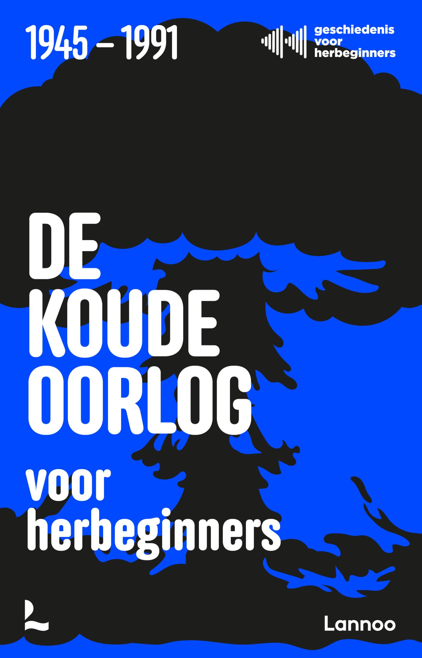 Omslag van De Koude Oorlog voor herbeginners