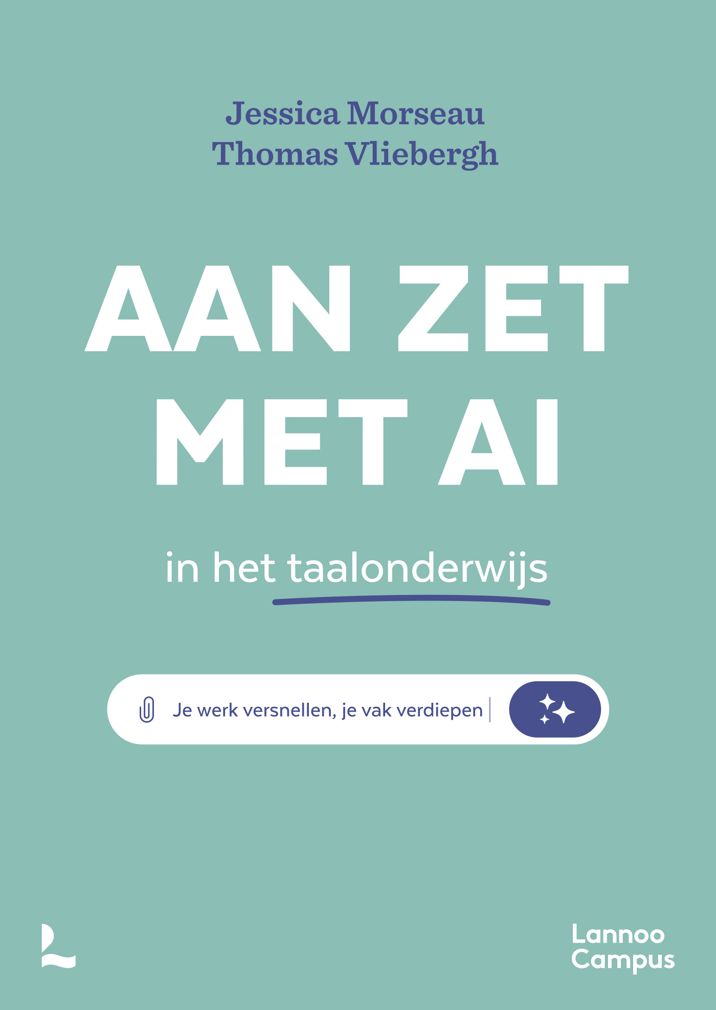 Omslag van Aan zet met AI in het taalonderwijs