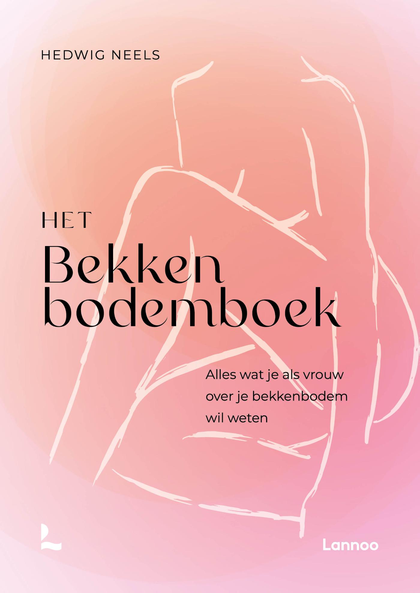 Omslag van Het bekkenbodemboek - nieuwe editie
