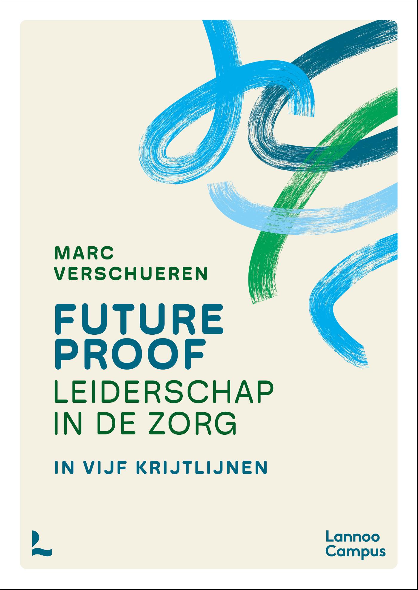 Omslag van Futureproof leiderschap in de zorg