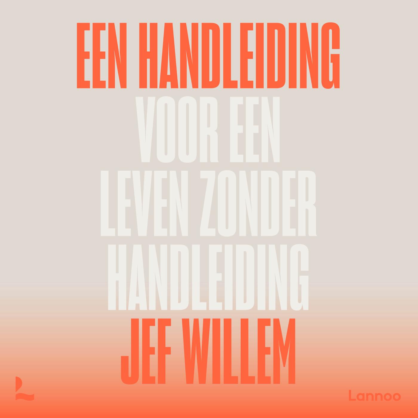Omslag van Een handleiding voor een leven zonder handleiding