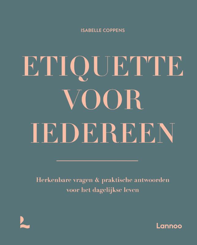 Omslag van Etiquette voor iedereen