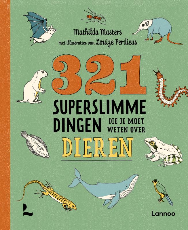Omslag van 321 superslimme dingen die je moet weten over dieren