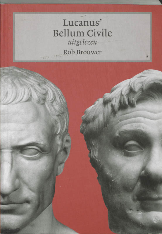 Omslag van Lucanus' Bellum Civile uitgelezen