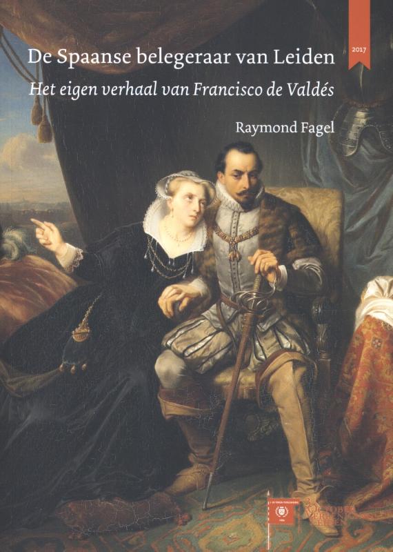 Omslag van De Spaanse belegeraar van Leiden