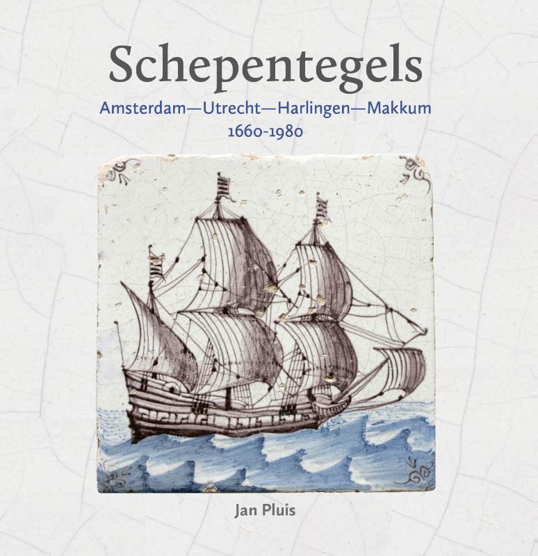 Omslag van Schepentegels 1660-1980