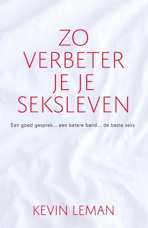 Omslag van Zo verbeter je je seksleven