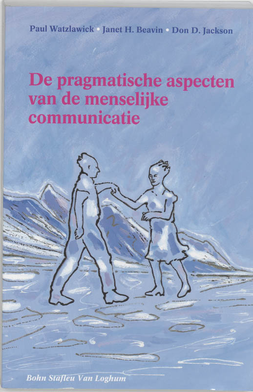 Omslag van De pragmatische aspecten van de menselijke communicatie