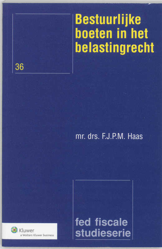 Omslag van Bestuurlijke boeten in het fiscale recht