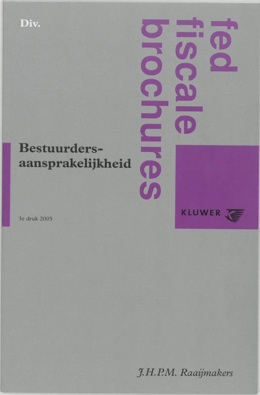 Omslag van Bestuurdersaansprakelijkheid