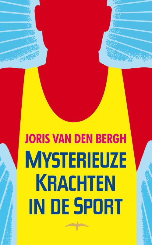 Omslag van Mysterieuze krachten in de sport