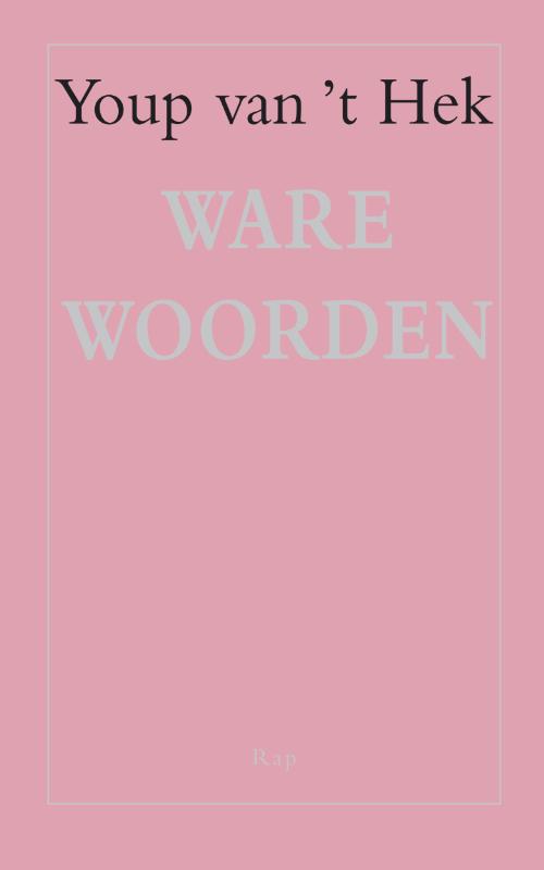 Omslag van Ware woorden