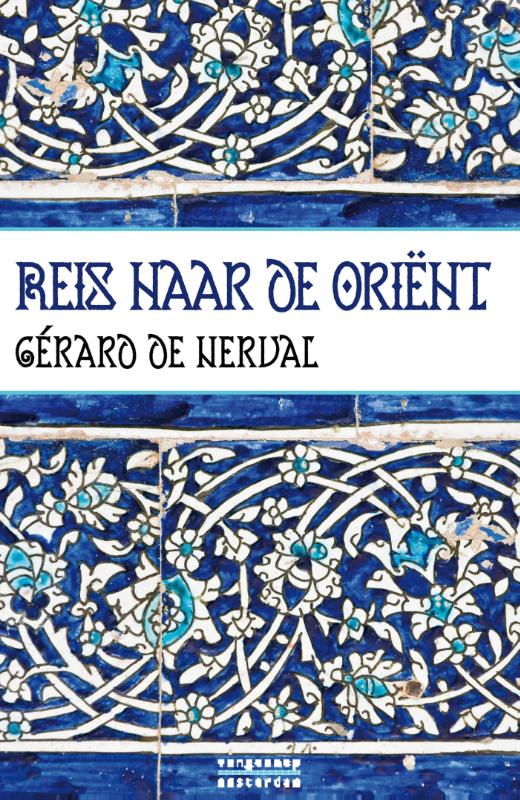 Omslag van Reis naar de Oriënt