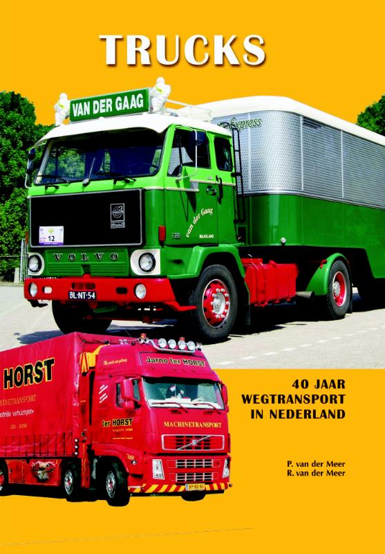 Omslag van Trucks - 40 jaar wegtransport in Nederland