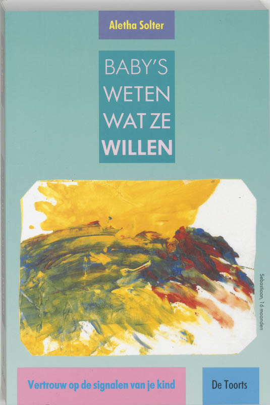 Omslag van Baby's weten wat ze willen
